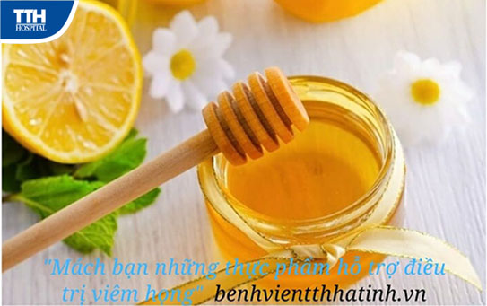Mách bạn những thực phẩm hỗ trợ điều trị viêm họng