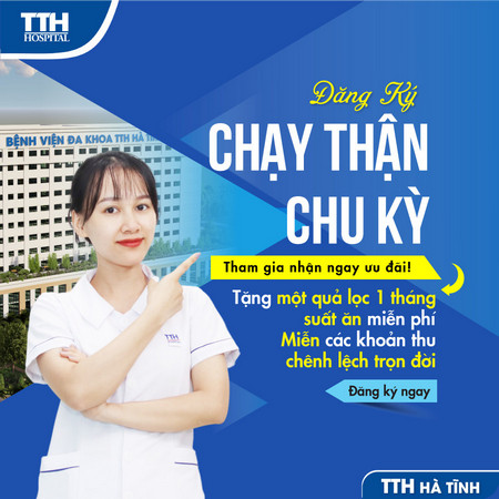 Ưu đãi chạy thận tại TTH Hà Tĩnh